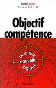Cover of: Objectif compétence. Pour une nouvelle logique