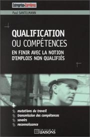 Cover of: Qualification ou Compétences : En finir avec la notion d'emplois non qualifiés