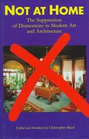 Cover of: Not at Home: The Suppression of Domesticity in Modern Art and Architecture