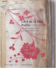 Cover of: Silk Art: Prelle 1752-2002