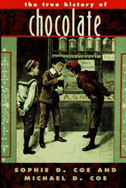 Cover of: The true history of chocolate