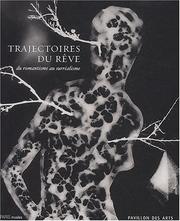 Trajectoires Du Reve: Du Romantisme Au Surrealisme by Vincent Gille