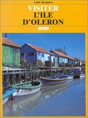 Cover of: Visiter l'île d'Oléron