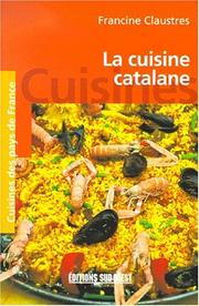 Front cover of La cuisine catalane by Claustres