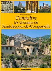 Cover of: Connaître les chemins de Saint-Jacques-de-Compostelle