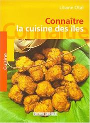 Cover of: Connaitre la cuisine des iles