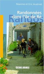 Cover of: Randonnées dans l'île de Ré