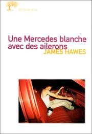 Cover of: Une Mercedes blanche avec des ailerons