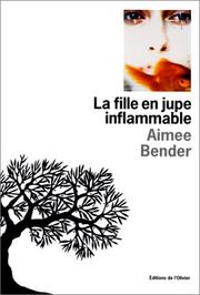 Cover of: La fille en jupe inflammable