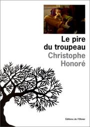 Cover of: Le Pire du troupeau