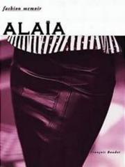 Cover of: Alaia - Fashion Memoir