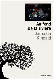 Cover of: Au Fond de la rivière