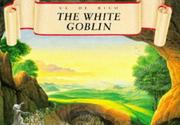Cover of: The white goblin
