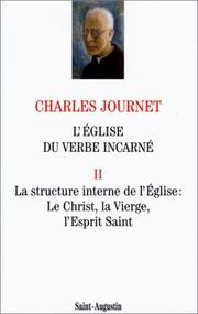 Cover of: L'église du verbe incarné. La structure interne de l'église, tome 2