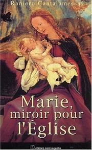 Marie, miroir pour l'eglise by R. Cantalamessa