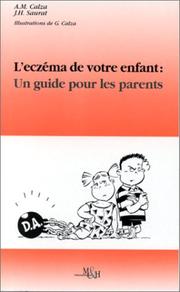 Cover of: L'eczéma de votre enfant  by J.H. Saurat, A.M. Calza, Gilles Calza