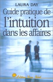 Cover of: Guide pratique de l'intuition dans les affaires
