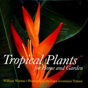 Cover of: Tropical plants for home and garden | Warren, William