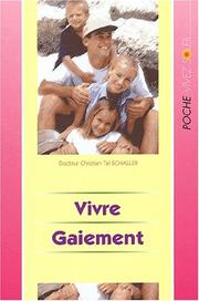 Cover of: Vivre gaiement