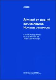 Cover of: Sécurité et qualité informatiques. Nouvelles orientations by Jean Menthonnex