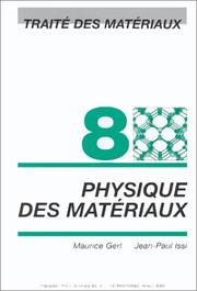 Traité des matériaux by Maurice Gerl, Jean-Paul Issi