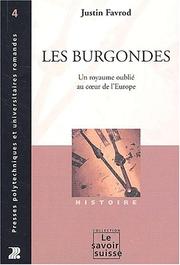 Cover of: Les burgondes by J. Favrod