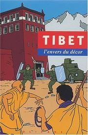 Cover of: Tibet, l'envers du décor