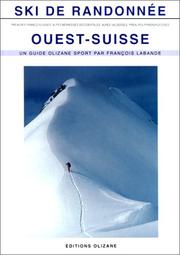 Cover of: Ski randonnée, Ouest Suisse