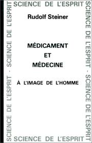 Médicament et médecine à l'image de l'homme by Rudolf Steiner