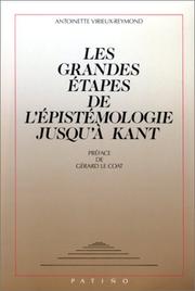 Cover of: Les grandes étapes de l'épistémologie jusqu'à Kant