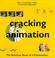 Cover of: CRACKING ANIMATION 