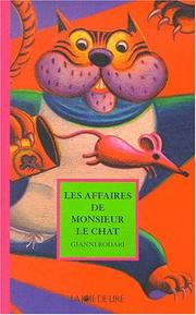 Cover of: Les Affaires de monsieur le chat by Gianni Rodari