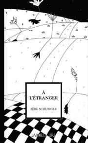 Cover of: A l'étranger by Jürg Schubiger, Albertine