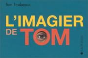 Cover of: L'Imagier de Tom by Tom Tirabosco