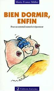 Cover of: Bien dormir enfin