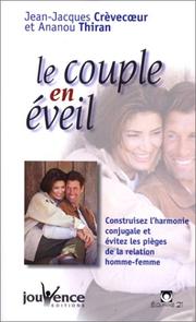 Cover of: Le couple en éveil by Jean-Jacques Crevecoeur