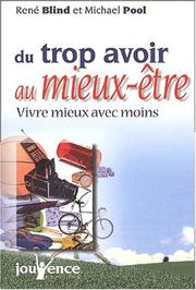 Cover of: Du trop-avoir au mieux-être