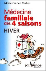 Cover of: Médecine familiale des quatre saisons : Hiver