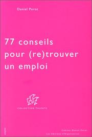 Cover of: 77 conseils pour (re)trouver un emploi