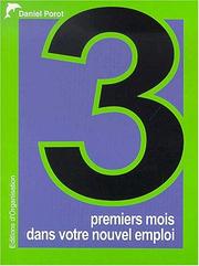 Cover of: Les 3 Premiers mois dans votre nouvel emploi