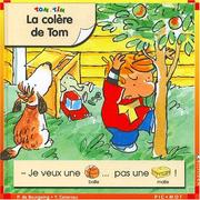 Cover of: La colère de Tom by Pascale de Bourgoing, Yves Calarnou