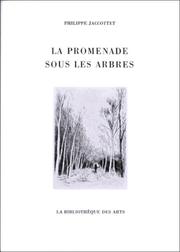 Cover of: La promenade sous les arbres by Jaccottet, Philippe.