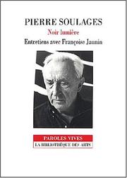Cover of: Noir lumière  by Pierre Soulages