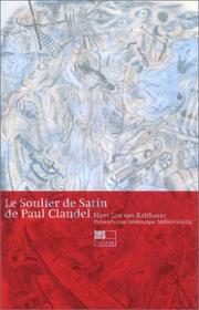 Cover of: Le Soulier de satin de Paul Claudel by Hans Urs von Balthasar, Genia Català