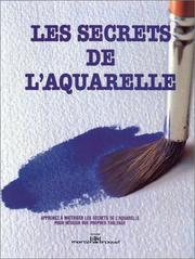 Cover of: Les secrets de l'aquarelle
