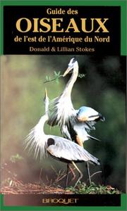 Cover of: Guide d'identification des oiseaux de l'est de l'Amérique du Nord