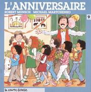 Cover of: L'Anniversaire by Robert N Munsch