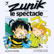 Cover of: Zunik Dans Le Spectacle (Zunik, 7)