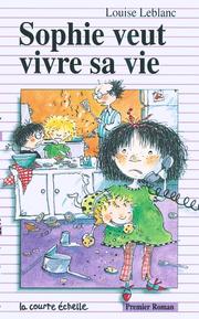 Cover of: Sophie Veut Vivre Sa Vie