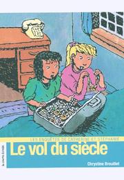 Cover of: Le Vol Du Siecle